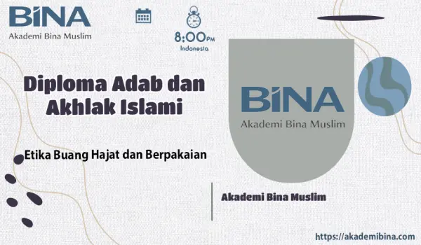 Etika Buang Hajat dan Berpakaian